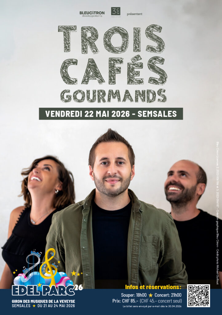 Trois Cafés Gourmands au Giron des musiques de la Veveyse - Le vendredi 22 mai 2026